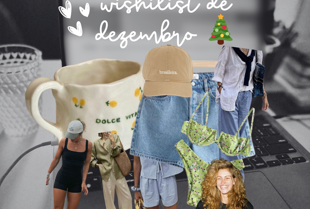 Wishlist de Dezembro <3